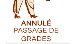 Passage de grades Ados/Adultes du 27 juin Annulé